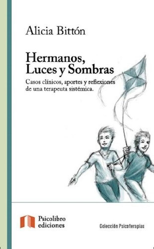 Libro - Hermanos Luces Y Sombras (coleccion Psicoterapias) 