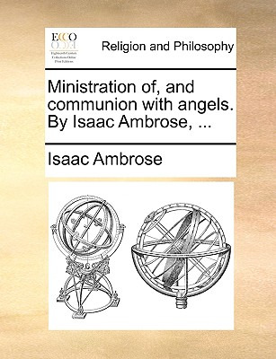 Libro Ministration Of, And Communion With Angels. By Isaa...