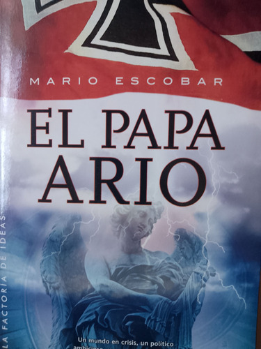 El Papa Ario -  Mario Escobar Golderos - Libro Nuevo 