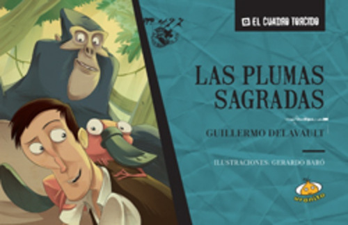 Las Plumas Sagradas - Guillermo Delavault