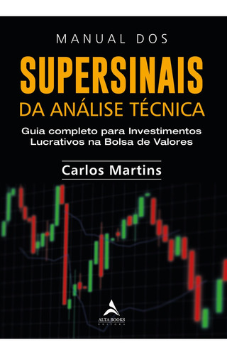 Livro Manual Dos Supersinais Da Análise Técnica