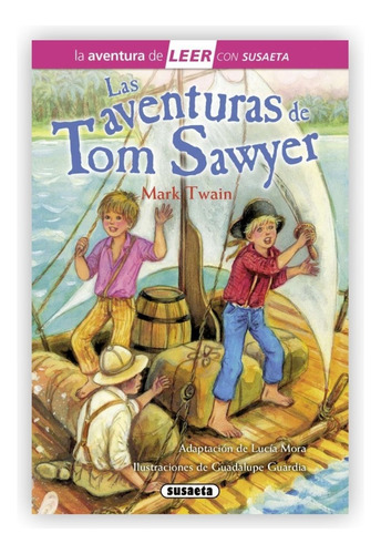 Las Aventuras De Tom Sawyer (t.d) Nivel 3