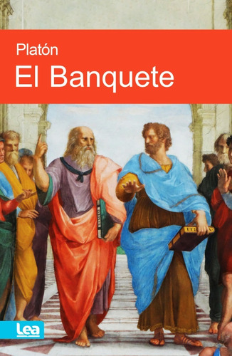 El Banquete - Platon - Libro Nuevo - Envio En El Dia