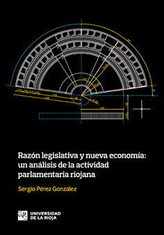 Razon Legislativa Y Nueva Economia - Perez Gonzalez, Sergio