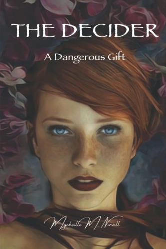 Libro:  The Decider: A Dangerous Gift