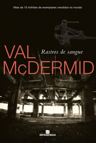Rastros de sangue, de McDermid, Val. Editorial Editora Bertrand Brasil Ltda., capa mole em português, 2017