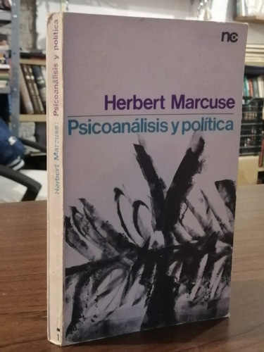 Psicoanálisis Y Política Herbert Marcuse