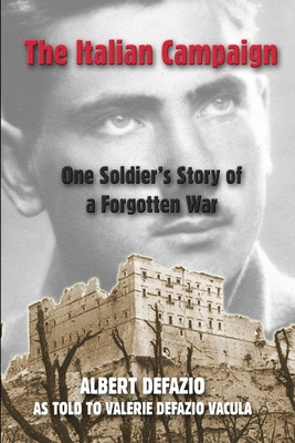 Libro The Italian Campaign: One Soldier's Story Of A Forg...