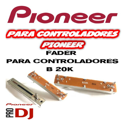 Potenciometro Fader Para Controladores Pioneer Ddj Sx B20k