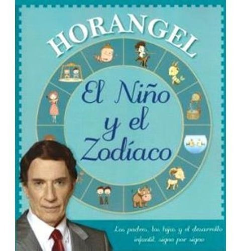 Niño Y El Zodiaco,el, De Horangel. Editorial Atlántida En Español