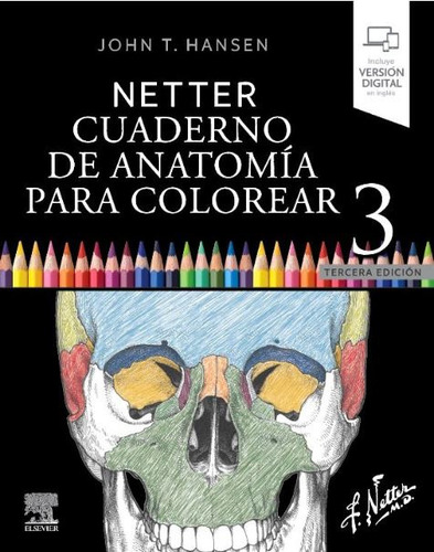 Netter. Cuaderno De Anatomia Para Colorear 3ed