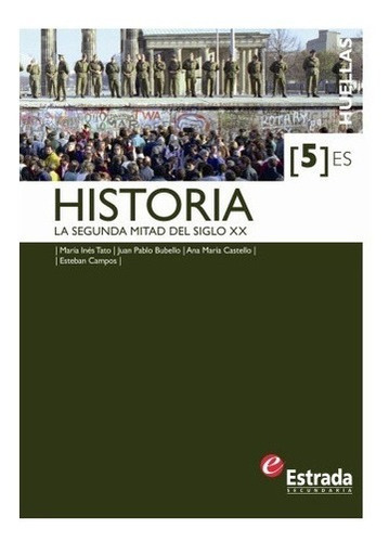 Historia 5 Es + Saber Hacer - Serie Huellas - Ed. Estrada