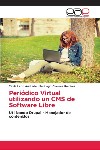 Libro: Periódico Virtual Utilizando Un Cms De Software Libre
