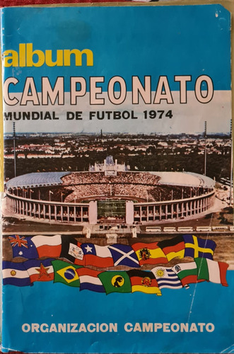 Album Mundial 1974 Completo En Buen Estado.