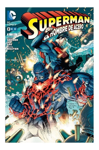 Superman: El Hombre De Acero No. 3