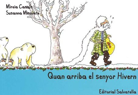 Quan Arriba El Senyor Hivern (libro Original)