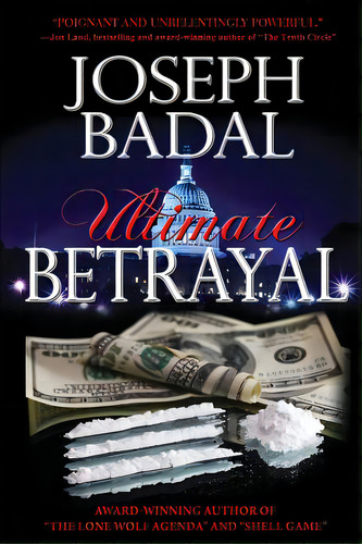 Ultimate Betrayal, De Badal, Joseph. Editorial Createspace, Tapa Blanda En Inglés