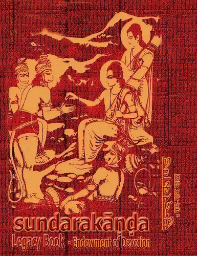 Sundara-kanda Legacy Book - Endowment Of Devotion : Embellish It With Your Rama Namas & Present I..., De Goswami Tulsidas. Editorial Rama-nama Journals, Tapa Dura En Inglés