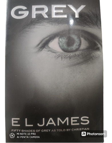 Grey Escrito Por E.l. James Nota: Edición En Ingles