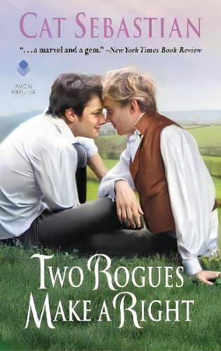 Two Rogues Make A Right : Seducing The Sedgwicks, De Cat Sebastian. Editorial Harpercollins Publishers Inc, Tapa Blanda En Inglés