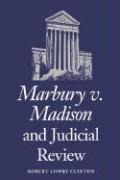 Libro Marbury V. Madison And Judicial Review - Robert Low...