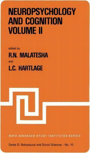 Neuropsychology And Cognition - Volume I / Volume Ii, De Rattihalli N. Malatesha. Editorial Springer, Tapa Dura En Inglés