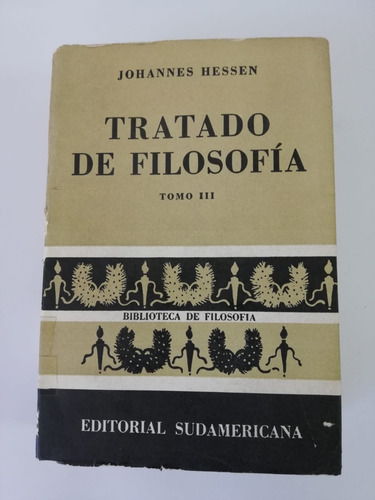 Imagen 4 de 5 de Libros Tratado De Filosofía / Johannes Hesses / Tres Tomos