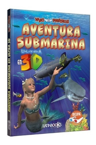 ** Aventura Submarina En Ultra 3d ** Libro 3d Lentes