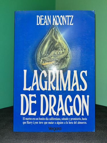 Dean Koontz - Lágrimas De Dragón