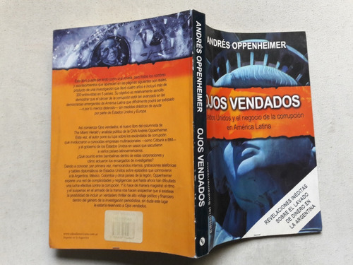 Ojos Vendados - Andres Oppenheimer - Corrupción Usa América