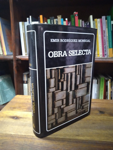 Obra Selecta - Emir Rodriguez Monegal