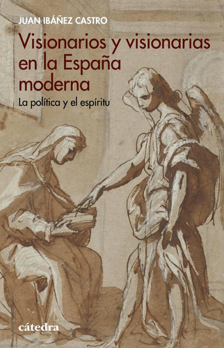 Libro Visionarios Y Visionarias En La Espaã¿a Moderna - I...