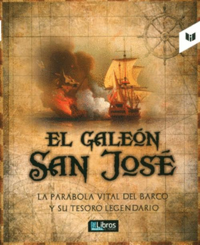 Libro El Galeón San José