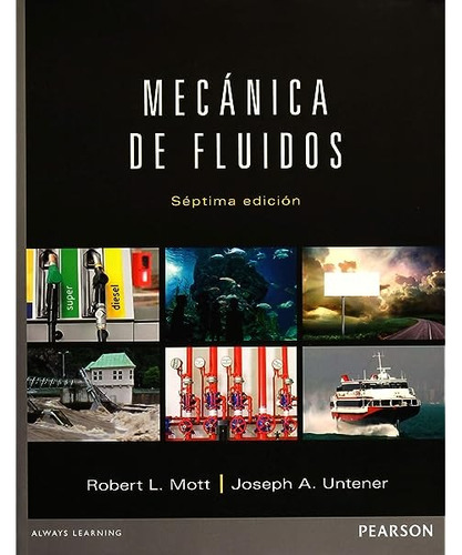Mecánica De Fluidos 7° Edición Robert Mott
