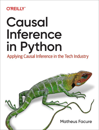 Inferencia Causal En Python: Aplicación De La Inferencia Cau