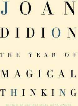 The Year Of Magical Thinking - Joan Didion (hardback)