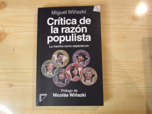 Critica De La Razon Populista - Miguel Wiñazki