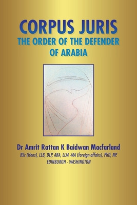 Libro Corpus Juris: The Order Of The Defender Of Arabia -...