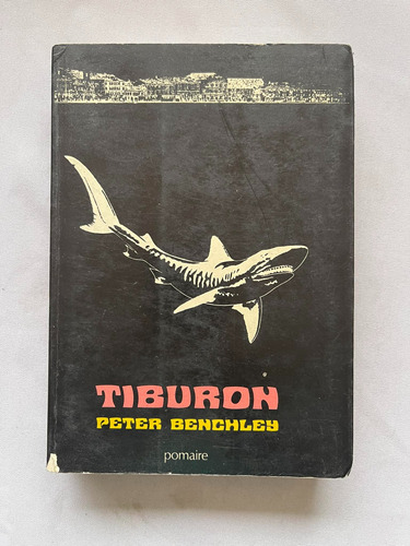 Tiburon Peter Benchley Primera Edición 1973