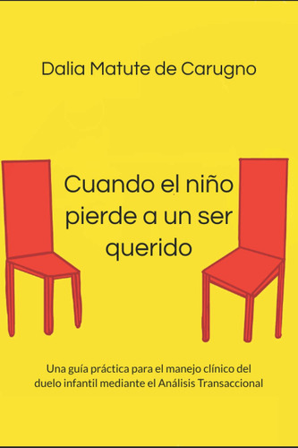 Cuando El Niño Pierde A Un Ser Querido: Una Guía Práct 61pjd