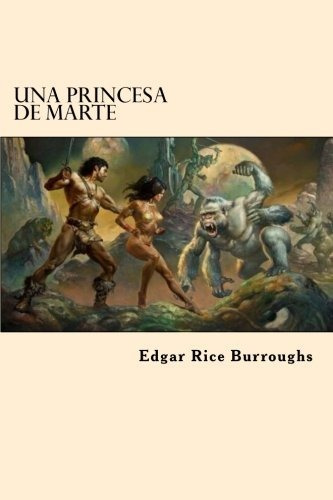 Libro : Una Princesa De Marte  - Burroughs, Edgar Rice _p