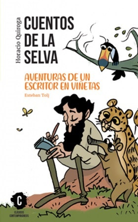 Cuentos De La Selva - Horacio Quiroga