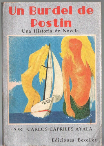 Un Burdel De Postin Una Historia De Novela