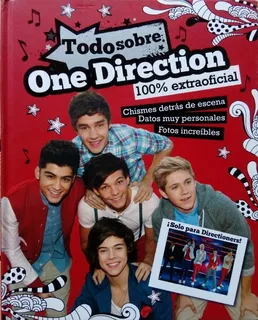 Todo Sobre One Direction 100% Extraoficial Tapa Dura