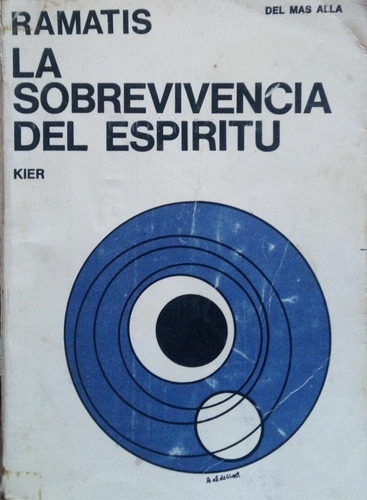 La Sobrevivencia Del Espíritu Ramatis (Usado)