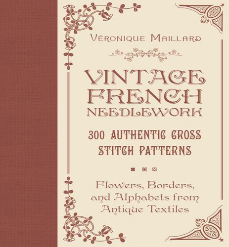 Vintage French Needlework, De Brandeis Susan. Editorial Schiffer Craft, Tapa Blanda En Inglés, 2024