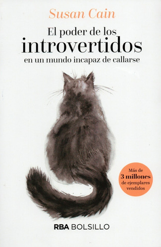 Imagen 2 de 5 de El Poder De Los Introvertidos En Un Mundo Incapaz De Callar