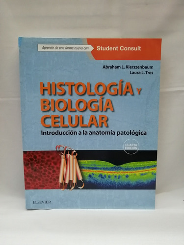 Histología Y Biología Celular Introducción A La Anatomía 