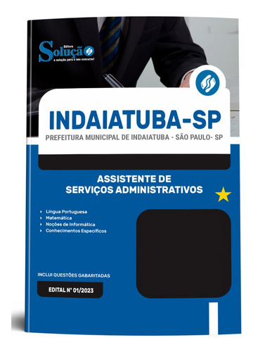 Apostila Indaiatuba Sp 2024 - Assistente De Serviços Administrativos - Editora Solução