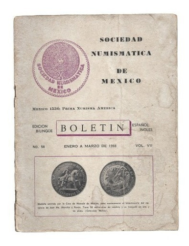 Boletín Numismático Sonumex Num. 58 Enero - Marzo 1968